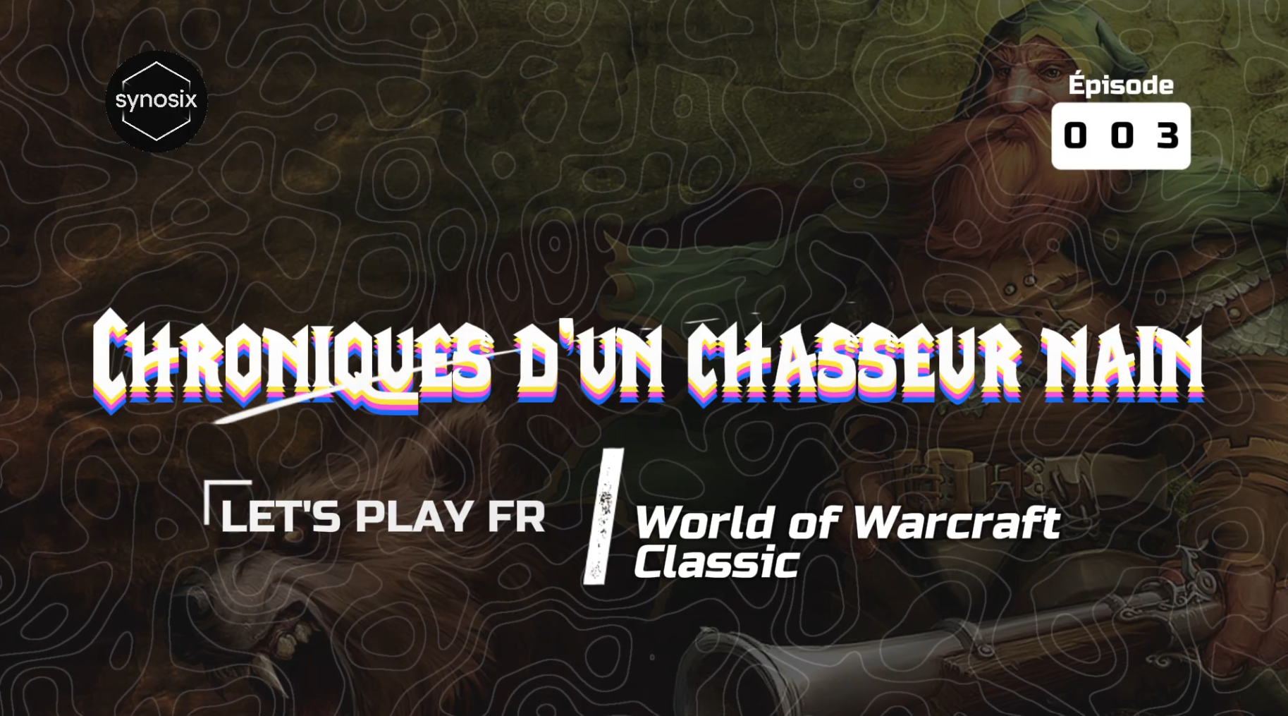 WoW Classic FR | Ép.03 – Chroniques d’un chasseur nain : l’éveil du vrai chasseur [lvl10]
